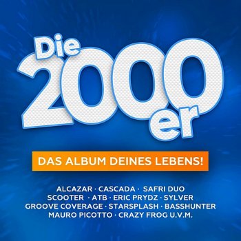 постер к Die Mega 2000er: Das Album Deines Lebens! (2020) MP3