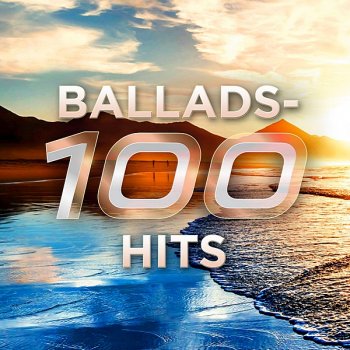 постер к Ballads: 100 Hits (2020) MP3