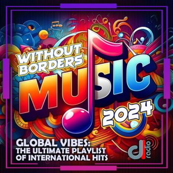 постер к Without Borders Music (2024) MP3