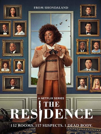 постер к Резиденция / Убийство в Белом доме (1 сезон) / The Residence (2025) WEB-DLRip