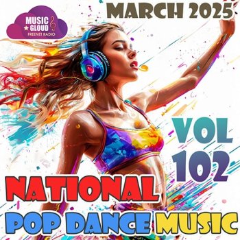 постер к National Pop Dance Music Vol.102 (2025) MP3