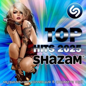 постер к Shazam 2025: Top 100 Hits (2025) MP3